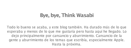Bye Bye Think Wasabi