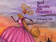 Lectura recomendada de la semana: ¡Qué fastidio ser princesa!
