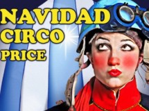 Circo para toda la familia con Navidades en el Price