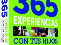 Para disfrutar viajando: 365 experiencias con tus hijos