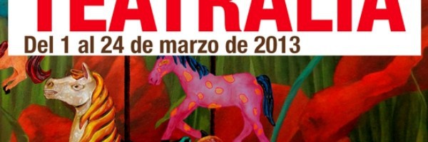 Hoy sube el telón Teatralia 2013