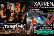 Txarrena editan ‘Con nocturnidad y Alevosía’, su disco y DVD en directo, el 12 de septiembre