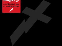 Crítica de ‘Crucificados por el antisistema’ de Lendakaris Muertos (parte I)