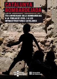 ‘Catalunya Bombardejada’ Homenaje a las víctimas de la Guerra Civil