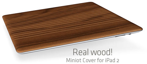 Miniot Cover para iPad 2, una alternativa de madera al SmartCover