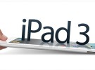 El iPad 3 podría llegar el próximo 7 de Marzo