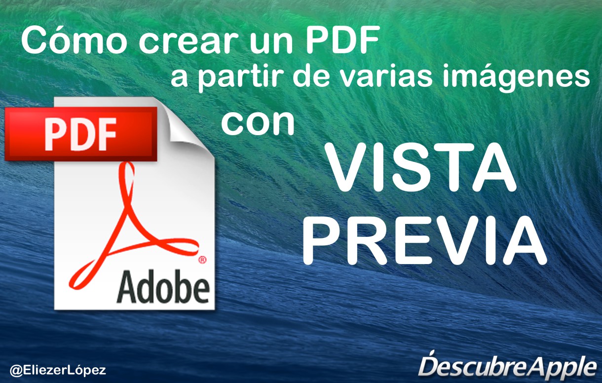 Cómo crear un PDF a partir de varias imágenes con Vista Previa