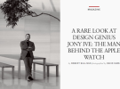 Jony Ive habla del Apple Watch y muchas cosas más en una entrevista para Vogue