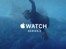 El iPhone 7 y el nuevo Apple Watch protagonistas en los tres nuevos anuncios para TV publicados por Apple