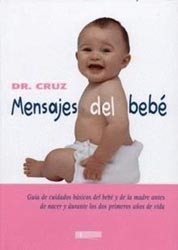 Mensajes del bebé, un libro de cabecera