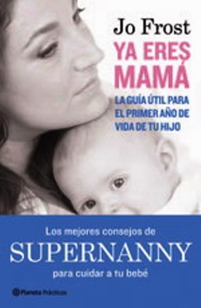 Los consejos prácticos de una supernanny