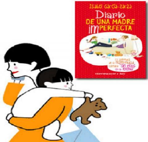 Diario de una madre imperfecta, otra visión de la maternidad