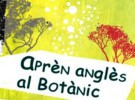 Aprender inglés en el Botánico de Valencia