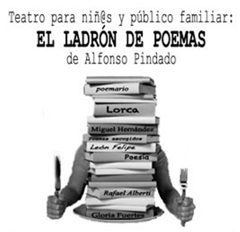 Teatro y poesía en El Ladrón de Poemas