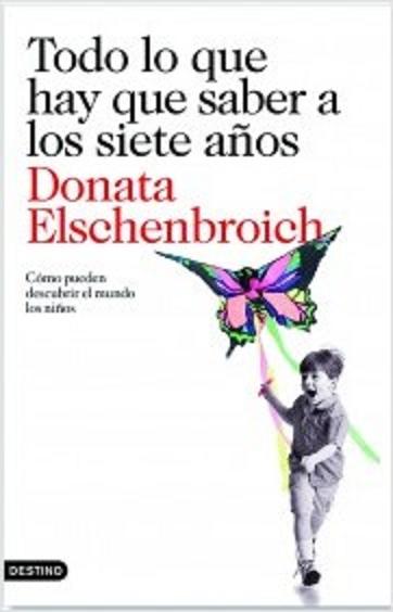 Libro: Todo lo que hay que saber a los siete años