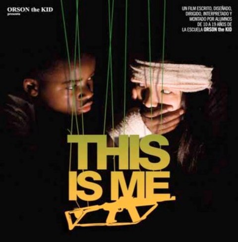 This is me, película dirigida y protagonizada por niños