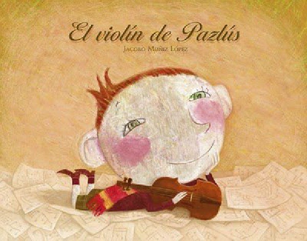 Cuento solidario: El violín de Pazlús