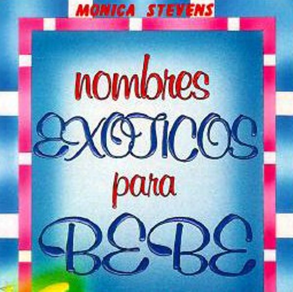 Nombres exóticos para bebé, un libro curioso