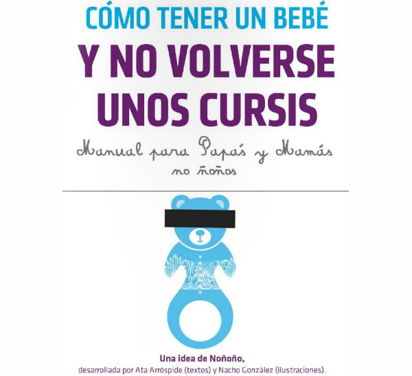 Cómo tener un bebé y no volverse unos cursis