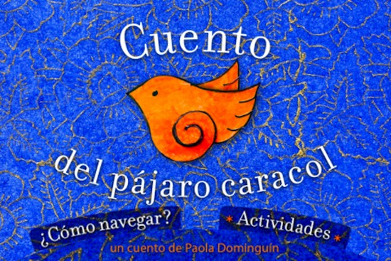 El pájaro caracol, una aplicación interactiva para niños