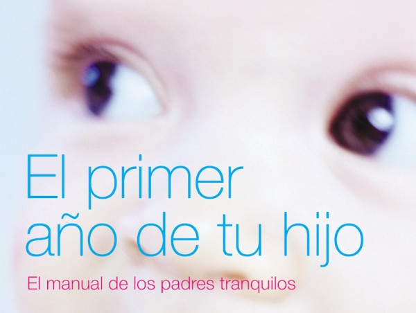 Libro: El primer año de tu hijo