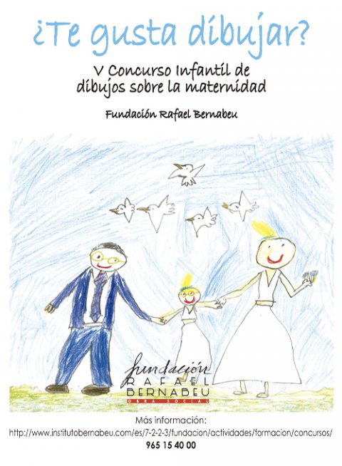 La Fundación Rafael Bernabeu convoca el 5º Concurso de dibujos infantiles sobre la maternidad