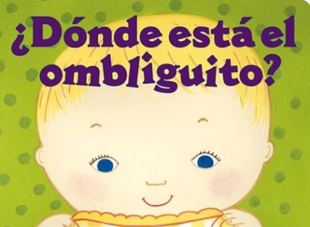 Cuentos para bebés: ¿Dónde está el ombliguito?