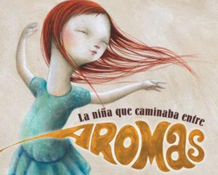 Lectura recomendada de la semana: La niña que caminaba entre aromas