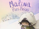 Lectura recomendada de la semana: Malina Píes Fríos