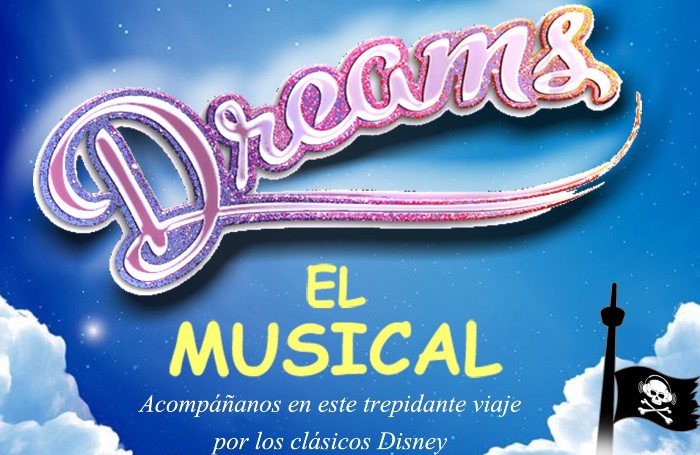 Teatro familiar: Dreams, el musical