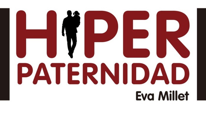 Libro: Hiperpaternidad