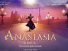 Segunda temporada de Anastasia El Musical en Madrid