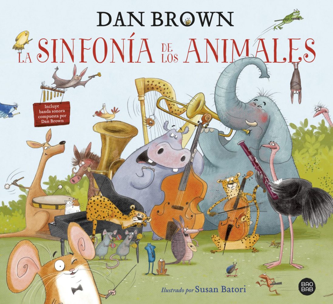 La sinfonía de los animales: primer libro infantil de Dan Brown