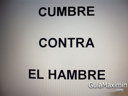 CUMBRE CONTRA EL HAMBRE ¡¡¡ QUE VERGÜENZA !!! (VARIOS PAISES)