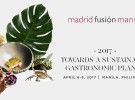 MadridFusionManila 2017 Hacia un Planeta Gastronómico Sostenible