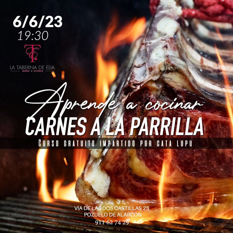 Curso Aprende A Cocinar Carnes A La Parrilla, La Taberna De Elia