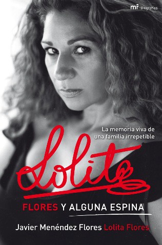 Se publica la biografía de Lolita Flores