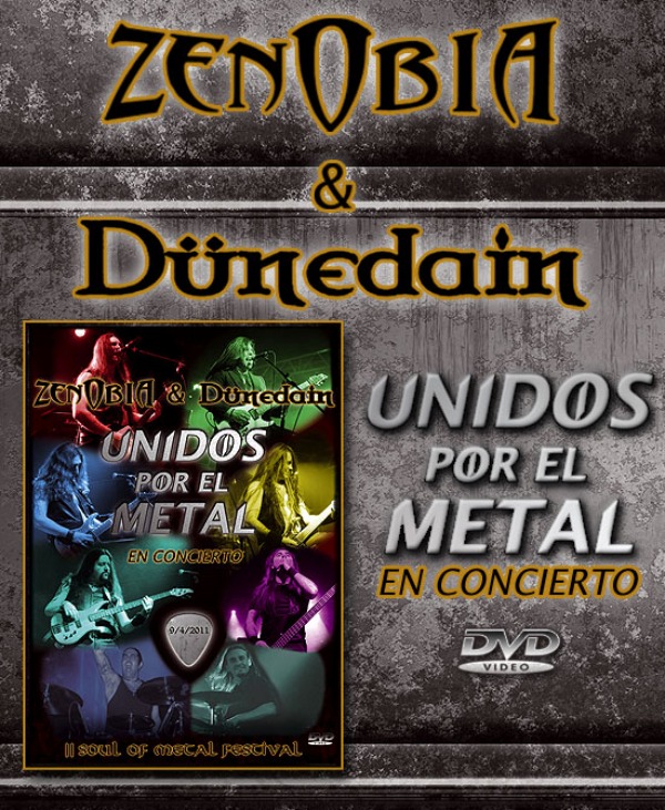 Zenobia y Dünedain lanzan el DVD ‘Unidos por el metal’ este viernes