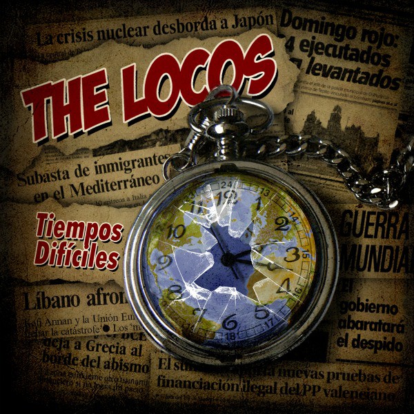 Crítica de ‘Tiempos difíciles’ de The Locos (parte I)