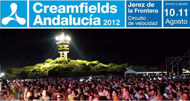Creamfields Andalucía 2012, nuevas bandas confirmadas