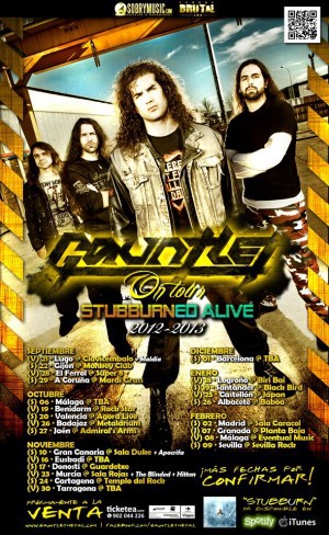 Gauntlet: ‘Stubburned Alive Tour’ hasta febrero de 2013
