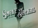 Ya puedes escuchar lo nuevo de Smoke & Jackal