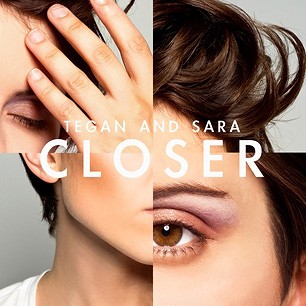 Escucha Closer, el nuevo single de Tegan and Sara