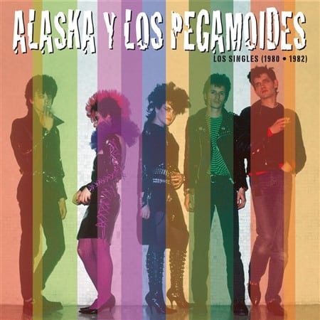 Alaska y Los Pegamoides, se edita «Los singles 1980-82»