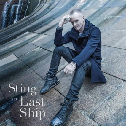 «The last ship», nuevo disco de Sting lleno de colaboraciones
