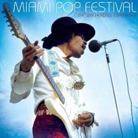 Se edita el concierto en directo de Jimi Hendrix «Miami Pop Festival», de 1968