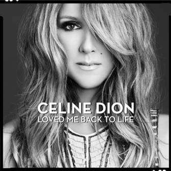 Celine Dion edita «Loved me back to life» el cinco de noviembre