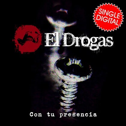 El Drogas estrena ‘Con tu presencia’, segundo single de ‘Demasiado tonto en la corteza’