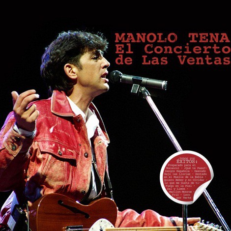 Manolo Tena, se edita su concierto en Las Ventas de 1993