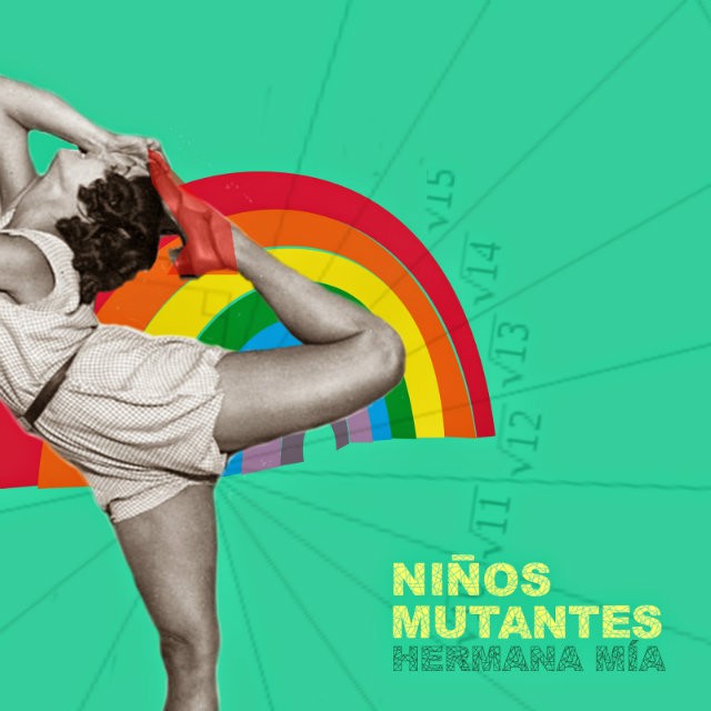 Niños Mutantes liberan ‘Hermana mía’, primer adelanto de su nuevo disco